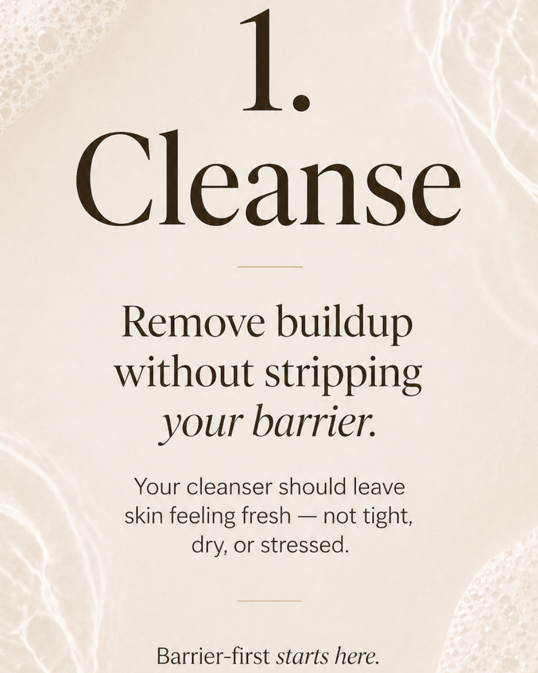 Text on a beige background about cleansing skin without stripping the barrier.
